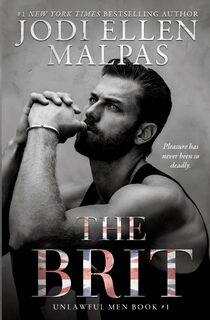 The Brit - Jodi Ellen Malpas (ISBN 9781736057209)