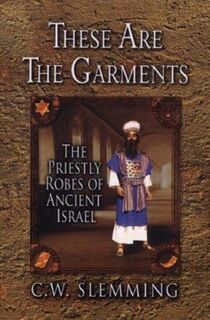 These Are The Garments - C.W. Slemming (ISBN 9780875088617)