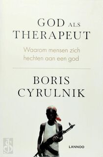 God als therapeut - Boris Cyrulnik (ISBN 9789401452120)
