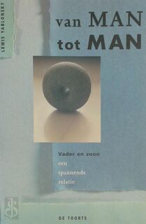 Van man tot man - L. Yablonsky, M. Stoltenkamp (ISBN 9789060207079)