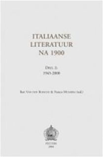 Italiaanse literatuur na 1900 / 1 1900-1945 - B. Van den Bossche, F. Musarra (ISBN 9789042911307)