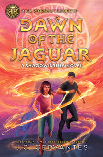 Rick Riordan Presents: Dawn of the Jaguar - J.C. Cervantes (ISBN 9781368067331)