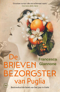 De brievenbezorgster van Puglia - Francesca Giannone (ISBN 9789028453616)