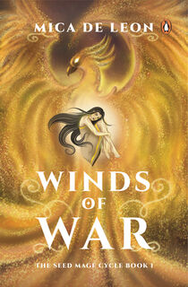 Winds of War - Mica de Leon (ISBN 9789815144284)