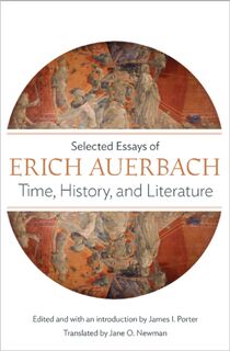 Time, History, and Literature - Erich Auerbach (ISBN 9780691169071)