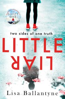 Little Liar - Lisa Ballantyne (ISBN 9780349419923)