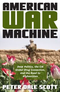 American War Machine - Peter Dale Scott (ISBN 9780742555952)