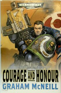 Courage and Honour - Graham McNeill (ISBN 9781844167203)