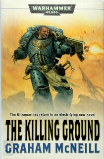The Killing Ground - Graham McNeill (ISBN 9781844165629)