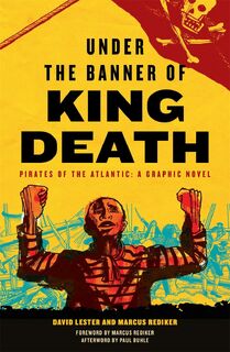 Under the Banner of King Death - David Lester, Marcus Rediker (ISBN 9781804293492)