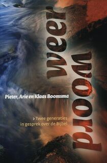 Weerwoord - K. Boomsma, P. Boomsma, Arie Boomsma (ISBN 9789085250159)