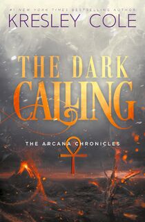 The Dark Calling - Kresley Cole (ISBN 9780998141411)
