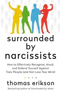 The Surrounded by Narcissists - Thomas Erikson (ISBN 9781250862617)