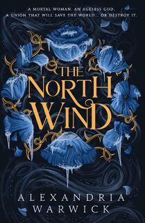 The North Wind - Alexandria Warwick (ISBN 9781398532526)