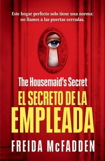 McFadden, F: Housemaid's Secret (El Secreto de la Empleada) - Freida McFadden (ISBN 9798890981400)