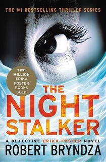 NIGHT STALKER - Robert Bryndza (ISBN 9781538730249)