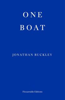 One Boat - Jonathan Buckley (ISBN 9781804271766)