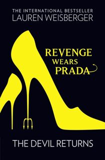 Revenge Wears Prada: The Devil Returns - Lauren Weisberger (ISBN 9780007311019)
