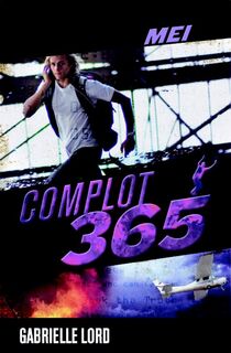 Complot 365 / Mei - G. Lord (ISBN 9789020649055)