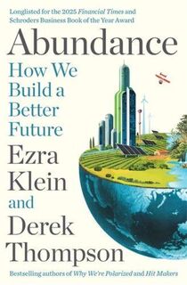 Abundance - Ezra Klein, Derek Thompson (ISBN 9781668091326)