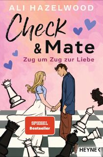 Check & Mate - Zug um Zug zur Liebe - Ali Hazelwood (ISBN 9783453427525)