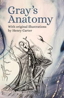 Gray's Anatomy - Henry Gray (ISBN 9781856480192)