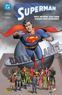 Superman: Was wurde aus dem Mann von Morgen (Neuausgabe) - Alan Moore, Curt Swan, Rick Veitch, Dave Gibbons (ISBN 9783741642968)