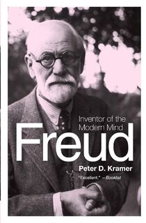 Freud - Peter D. Kramer (ISBN 9780061768897)