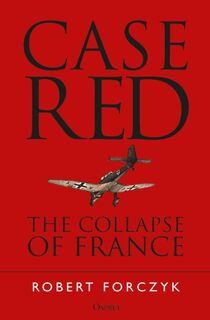 Case Red - Robert Forczyk (ISBN 9781472824462)
