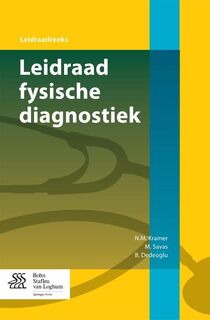 Leidraad fysische diagnostiek - N.M. Kramer, M. Savas, B. Dedeoglu (ISBN 9789036810357)
