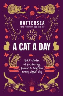 Battersea Dogs and Cats Home - A Cat a Day - Battersea Dogs and Cats Home (ISBN 9781035425549)