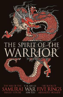 The Spirit of the Warrior [3 vol. box-set] - Inazo Nitobe, Sun Tzu, Miyamoto Musashi (ISBN 9781398813151)
