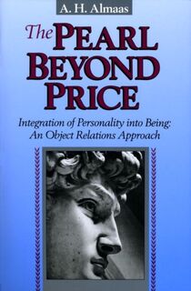 The Pearl Beyond Price - A. H. Almaas (ISBN 9780936713021)