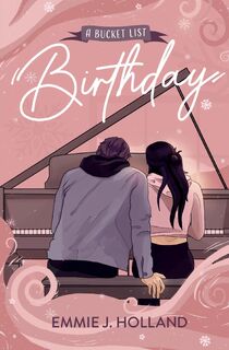 A Bucket List Birthday - Emmie J Holland (ISBN 9798986311593)