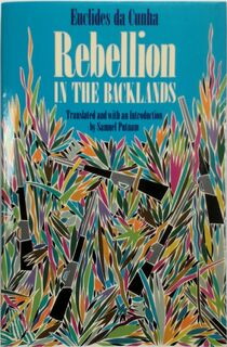 Rebellion in the Backlands - Da Cunha (ISBN 9780226124445)