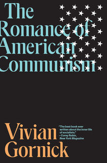 The Romance of American Communism - Vivian Gornick (ISBN 9781788735506)