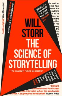 The Science of Storytelling - Will Storr (ISBN 9780008276973)