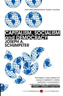 Capitalism, Socialism, and Democracy - Joseph A. Schumpeter (ISBN 9780061561610)