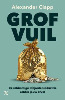 Grof vuil - Alexander Clapp (ISBN 9789401624176)