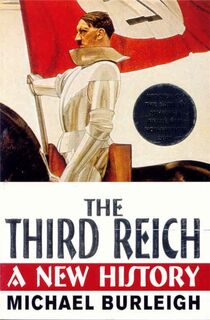 The Third Reich - Michael Burleigh (ISBN 9780330487573)