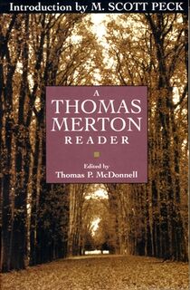 A Thomas Merton Reader - Thomas Merton (ISBN 9780385032926)