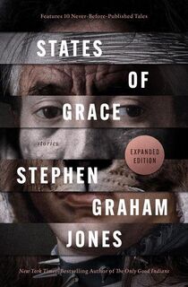 States of Grace - Stephen Graham Jones (ISBN 9798337200941)