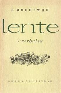 Lente - F. Bordewijk