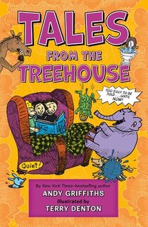 Tales from the Treehouse - Andy Griffiths (ISBN 9781250850140)