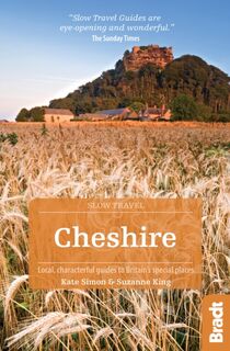 Cheshire (Slow Travel) - Kate Simon, Suzanne King (ISBN 9781784770822)