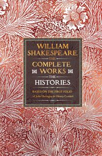 William Shakespeare Complete Works The Histories - William Shakespeare (ISBN 9781835622513)