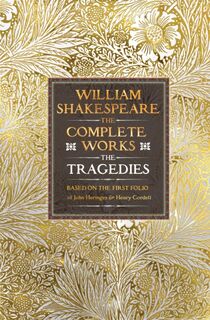 William Shakespeare Complete Works The Tragedies - William Shakespeare (ISBN 9781835622537)