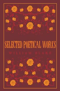 Selected Poetical Works: Blake - William Blake (ISBN 9781847498212)