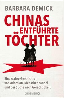 Chinas entführte Töchter - Barbara Demick (ISBN 9783426567470)