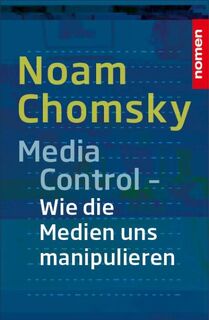 Media Control - Noam Chomsky (ISBN 9783939816522)